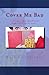 Cover Me Bad