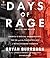 Days of Rage: America's Radical Underground, the FBI, and the Forgotten Age of Revolutionary Violence
