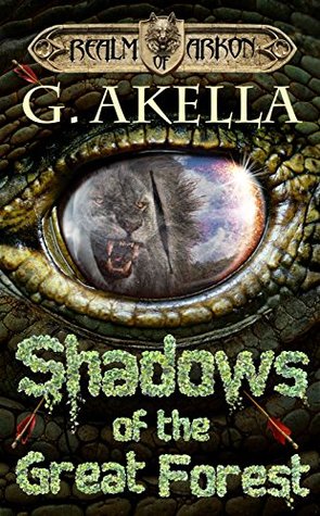 Shadows of the Great Forest (Realm of Arkon, #4)