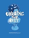 Ukraine. The Best. Культурний простір від А до Я by Юрiй Комельков