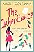 The Inheritance by Angie Coleman