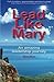 Lead Like Mary by Barry Dore