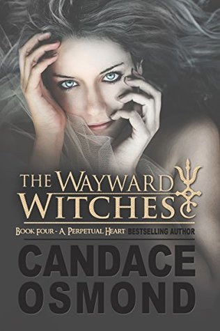 A Perpetual Heart: Sloane (The Wayward Witches #4)