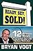 Ready, Set, Sold!: 12 Proven Steps to Sell Your House Fast and for Top Dollar in St. Louis Metro East