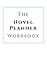 The Novel Planner Workbook: The Writer’s Best Friend in a Story’s Planning, Outlining, and Developing Phase
