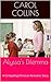 Alyssa's Dilemma by Carol Collins