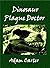 Dinosaur Plague Doctor