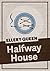 Halfway House by Ellery Queen