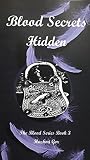 Blood Secrets Hidden