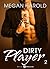 Dirty Player – Vol. 2 (French Edition)