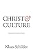Christ and Culture: Annotated by Jochem Douma