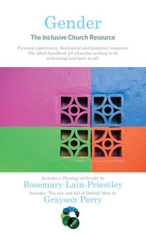 Gender: The Inclusive Church Resource (Inclusive Church Resources)