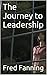 The Leadership Journey: For...