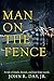Man on the Fence