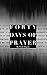 40 Days of Prayer by Scott Hagan