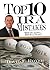 Top 10 IRA Mistakes - How to Avoid IRS Tax Traps