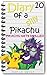 Pikachu Gets Drilled: Pikachu Fights for his Life! (Diary of a Silly Pikachu Book 10)