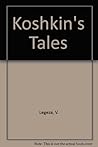 Povesti Koshkina [Koshkin's Tales]
