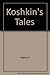 Povesti Koshkina [Koshkin's Tales]