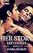 Her Story - Book 1 - LIfe Changes - Billionaire Romance Series
