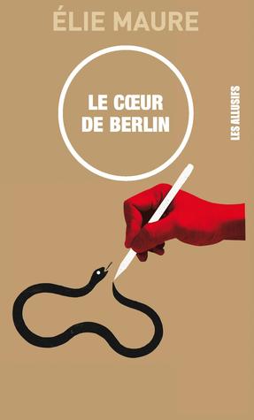 Le Coeur de Berlin (Paperback)