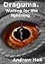 Draguma. Waiting for the lightning. (The Draguma. Book 1)