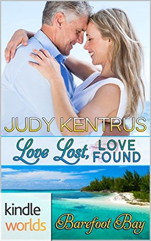Love Lost, Love Found (Barefoot Bay)