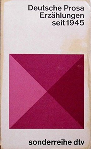 Deutsche Prosa: Erzählungen Seit 1945 (Paperback)