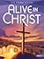 Alive in Christ - Our Sunday Visitor Grade 7