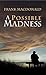 A Possible Madness by Frank MacDonald