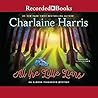 All the Little Liars by Charlaine Harris