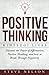 Positive Thinking: Kintsugi Lives: Discover the Power of Affirmation, Positive T