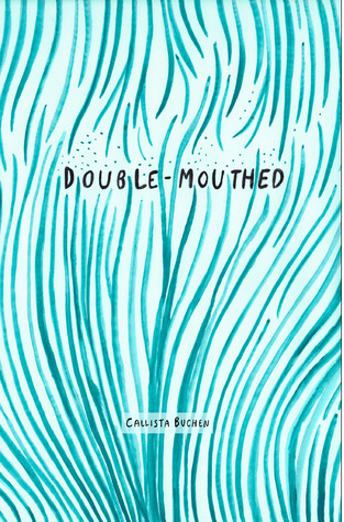 Double-Mouthed