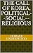 The call of Korea, political--social--religious