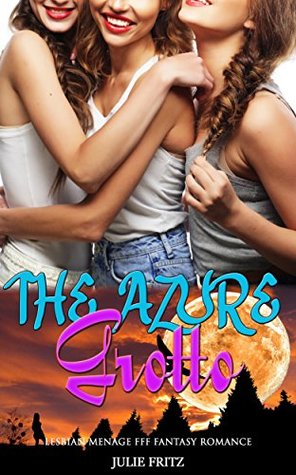 The Azure Grotto (Kindle Edition)