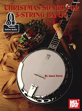 Christmas Songs for 5-String Banjo (Kindle Edition)