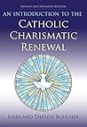 An Introduction to the Catholic Charismatic Renewal
