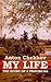 My Life by Anton Chekhov