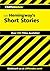 CliffsNotes on Hemingway's Short Stories (Cliffs Notes)