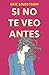Si no te veo antes by Eric Lindstrom