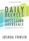 Daily Decrees for Accessing Abundance: Discover the Power of Job 22