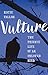 Vulture by Katie Fallon