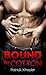 Bound by Cotton