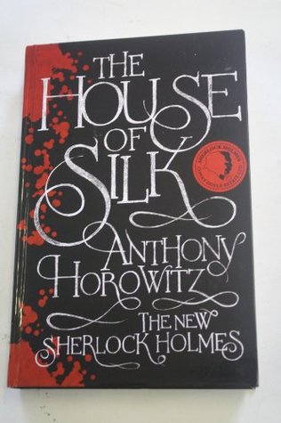 The House Of Silk