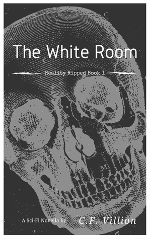 The White Room (Reality Ripped, #1)