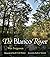 The Blanco River (Will and ...