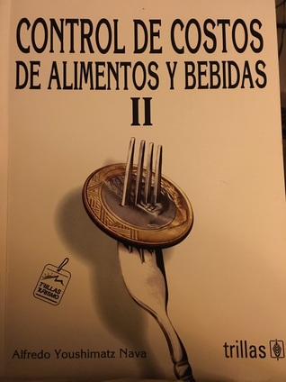 Control de costos de alimentos y bebidas II