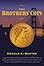 The Brothers' Coin (The Duncan Alester Chronicles Book 1)
