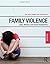 Family Violence: Legal, Medical, and Social Perspectives