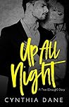 Up All Night by Cynthia Dane